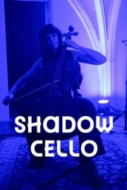 Visuel_Shadow_Cello