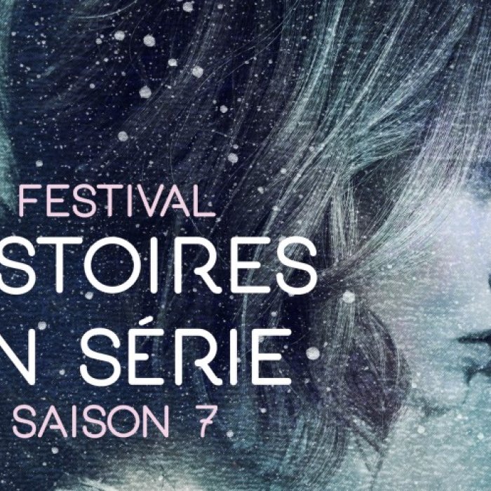 388 histoires_en_serie_7_le_programme_est_disponible.jpg